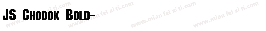 JS Chodok Bold字体转换